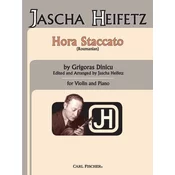 DINICU/HEIFETZ:HORA STACCATO VIOLIN AND PIANO