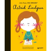 Astrid Lindgren. Little people big dreams