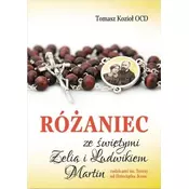 Różaniec ze świętymi Zelią i Ludwikiem Martin