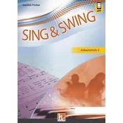Sing & Swing DAS neue Liederbuch. Arbeitsheft 2