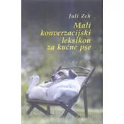 MALI KONVERZACIJSKI LEKSIKON ZA KUCNE PSE