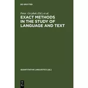 Exact Methods in the Study of Language and Text