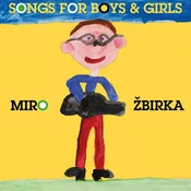 Miroslav Žbirka - Songs For Boys & Girls (CD)