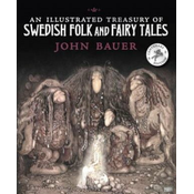 Illustrated Treasury of Swedish Folk and Fairy Tales