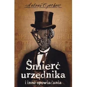 Smierc urzednika i inne opowiadania