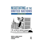 Negotiating at the United Nations