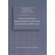 Ustrój polityczny RP w Konstytucji 1997 roku