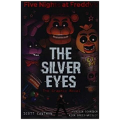 Five Nights at Freddies: The Silver Eyes