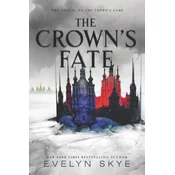 The Crowns Fate