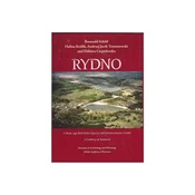 Rydno. A Stone Age Red Ochre Quarry and Socioeconomic Center. A Century of Research
