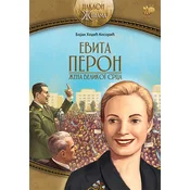 Evita Peron: žena velikog srca
