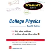 Schaum's Outline of College Physics, Twelfth Edition