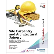 The City & Guilds Textbook: Site Carpentry and Architectural Joinery for the Level 2 Apprenticeship (6571), Level 2 Technica