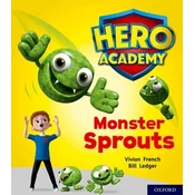 Hero Academy: Oxford Level 5, Green Book Band: Monster Sprouts