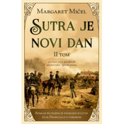 Sutra je novi dan  II tom