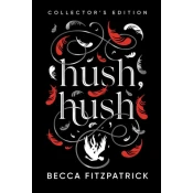 Hush, Hush (Collectors Edition)