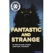 Project X Comprehension Express: Stage 3: Fantastic and Strange Pack of 15
