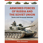 Armored Forces of Russia and the Soviet Union