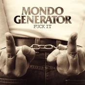 Mondo Generator - Fuck It (Limited Edition) (Red Coloured) (LP)