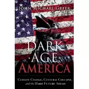 Dark Age America