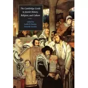 The Cambridge Guide to Jewish History, Religion, and Culture