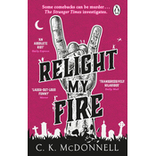 Relight My Fire