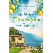 Lemon Blossoms - Die kleine Zitronenfarm am Gardasee