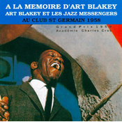 Art & The Jazz Messengers Blakey - Au Club St Germain 1958 (2 CD)