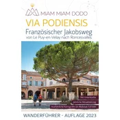 Miam Miam Dodo - Via Podiensis - Französischer Jakobsweg (Auflage 2023) Deutsche Ausgabe