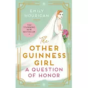 The Other Guinness Girl: A Question of Honor