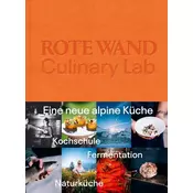 Rote Wand. Culinary Lab
