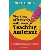 Working Effectively With Your Teaching Assistant
