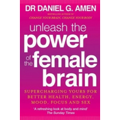 Unleash the Power of the Female Brain