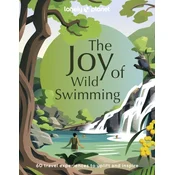 Lonely Planet The Joy of Wild Swimming
