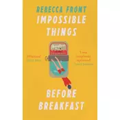 Impossible Things Before Breakfast