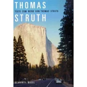 Thomas Struth, Texte zum Werk von Thomas Struth