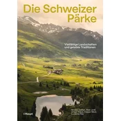 Die Schweizer Pärke