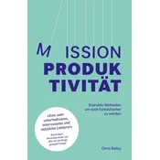 Mission Produktivität