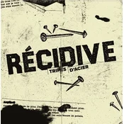 Récidive - Tripes DAcier (LP)