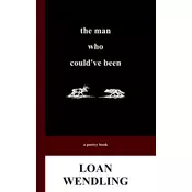 The Man Who Couldve Been