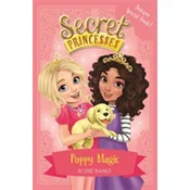 Secret Princesses: Puppy Magic - Bumper Special Book!