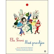 Med pravljice (Ob 100. obletnici rojstva Ele Peroci)