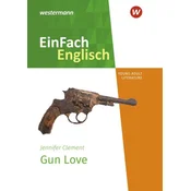Gun Love. Textausgabe