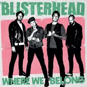 Blisterhead - Where We Belong (LP)