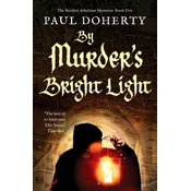 By Murders Bright Light