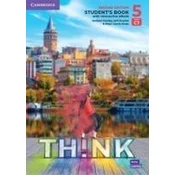 Think. Second Edition Level 5. Students Book with Interactive eBook