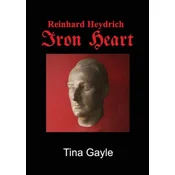 Reinhard Heydrich Iron Heart