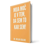 Moja moč je v tem, da sem to kar sem | E-KNJIGA