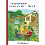 Tiergeschichten mit Mia und Mio Neubearbeitung - Band 3