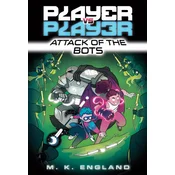 Player vs. Player #2: Attack of the Bots